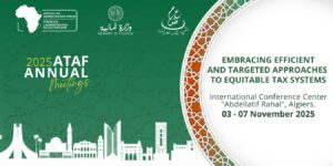 Forum africain sur l'administration fiscale : Alger accueille les réunions annuelles le 3 novembre