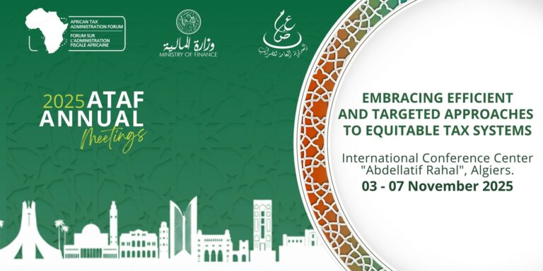 Forum africain sur l'administration fiscale : Alger accueille les réunions annuelles le 3 novembre